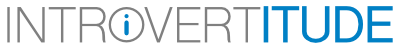 IntrovertiTUDE - Entrepreneurs with Quiet Attitude